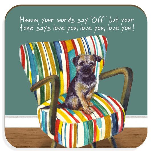 Little Dog Laughed - Border Terrier Coaster