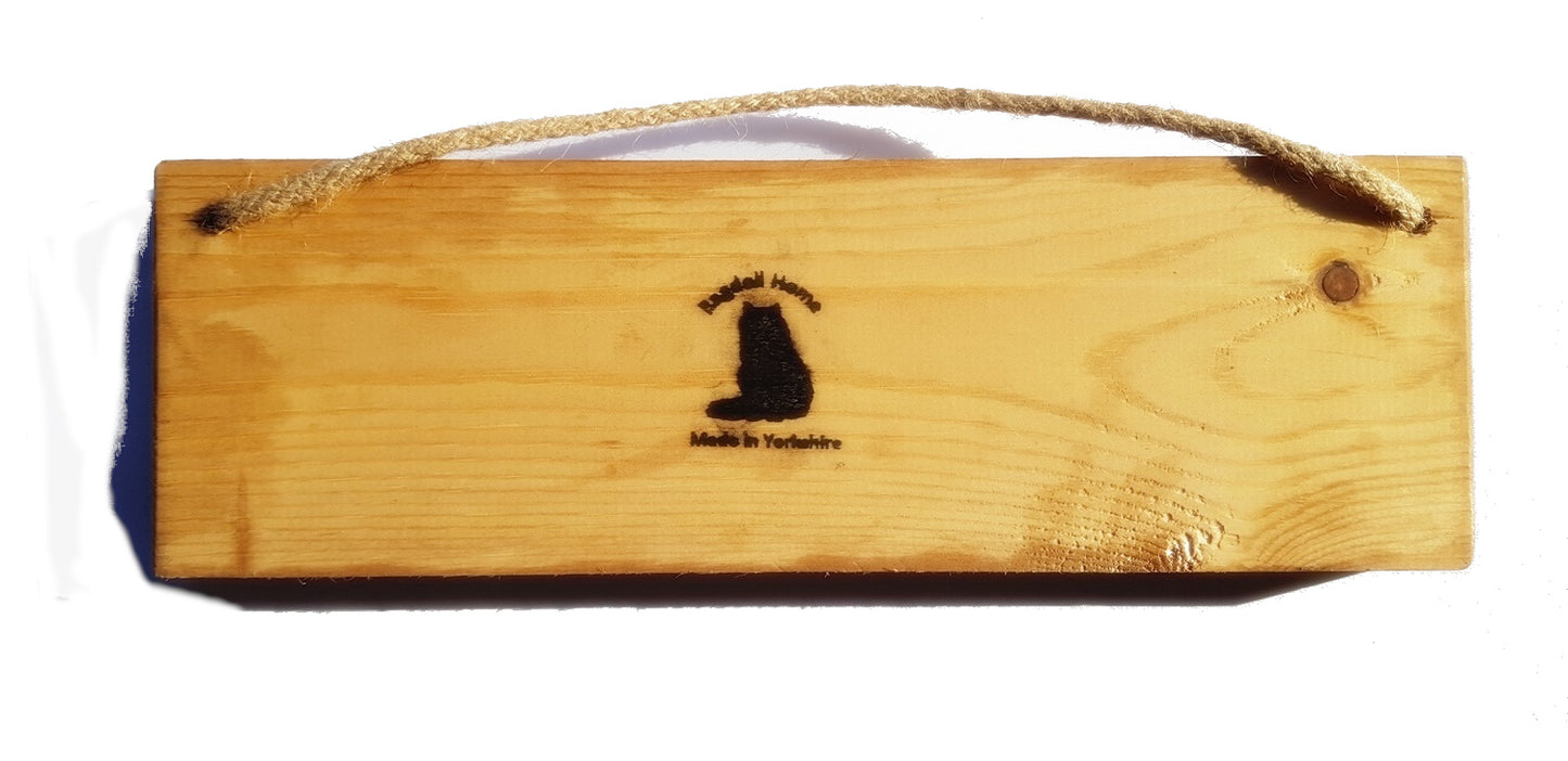 Wooden engraved rustic 30cm DOG Sign Natural  "All You Need Is Love and a Dachshund"