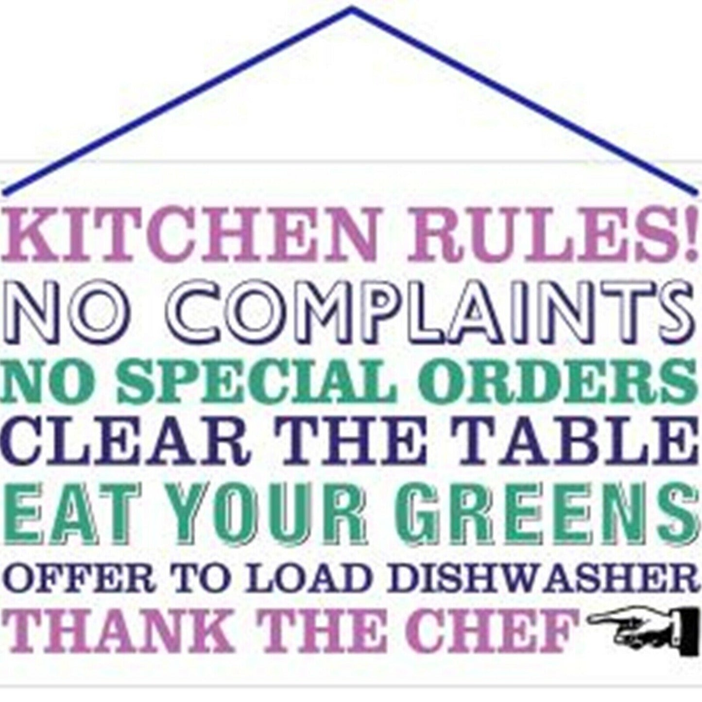 Hang Ups Kitchen Rules! - Rolled Tin Plaque with Coloured Cord