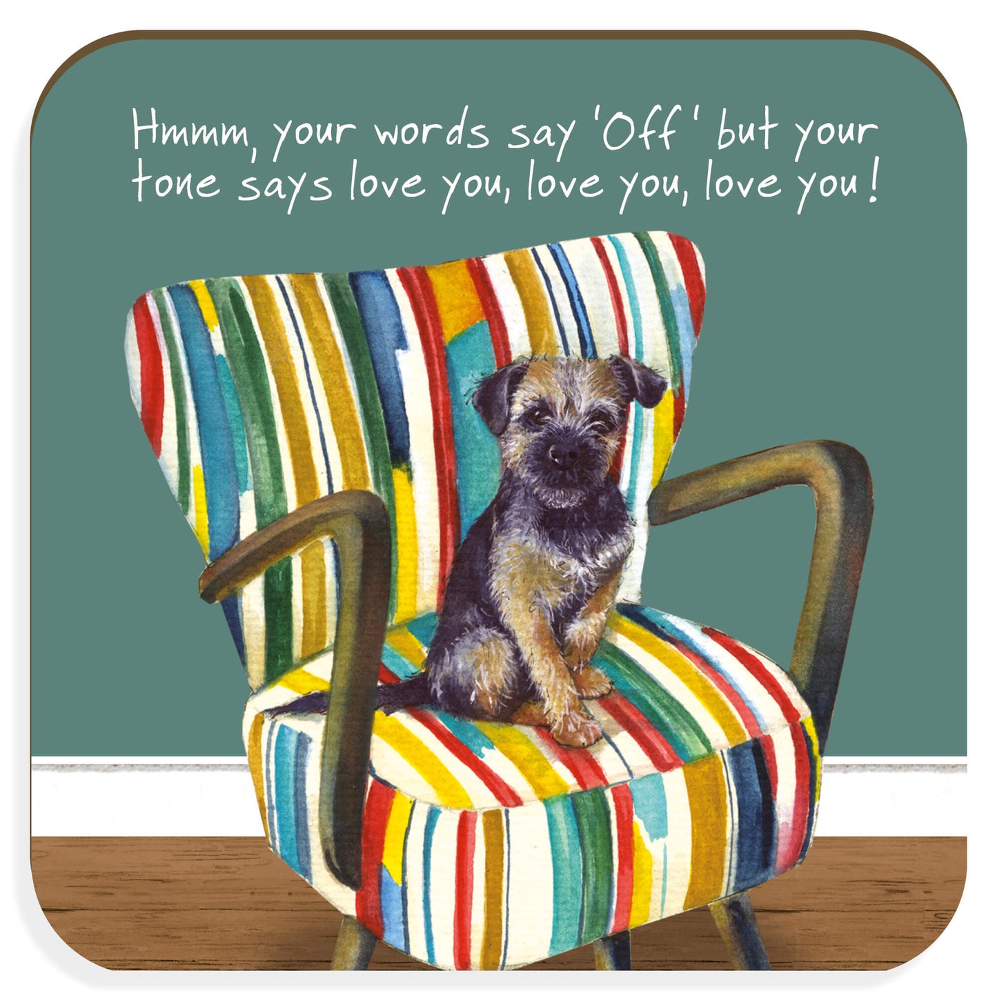 Little Dog Laughed - Border Terrier Coaster