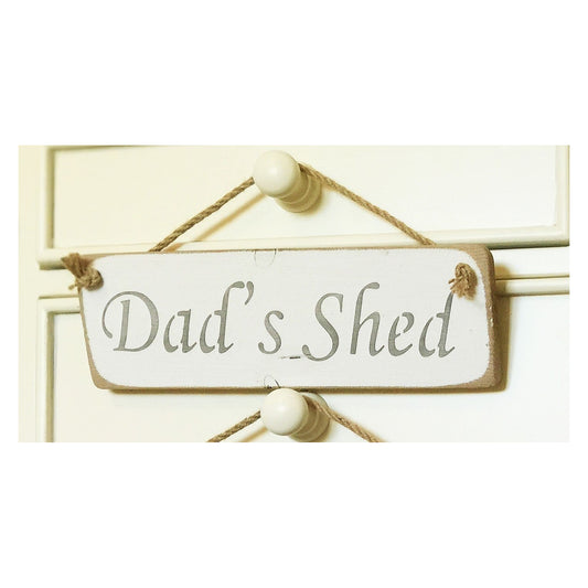 Austin Sloan - DAD'S SHED SIGN - Wooden Sign