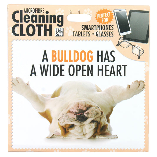 Microfibre Cleaning Cloth with Bulldog print and saying "A Bulldog has a wide open heart"