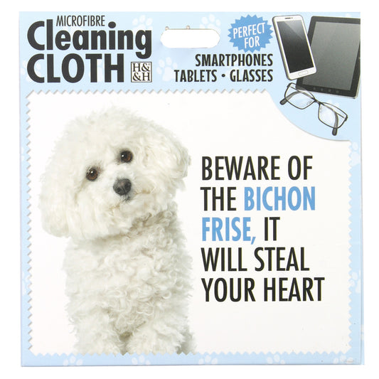 Microfibre Cleaning Cloth with Bichon Frise Dog print and saying "Beware of the Bichon Frise, it will steal your heart"