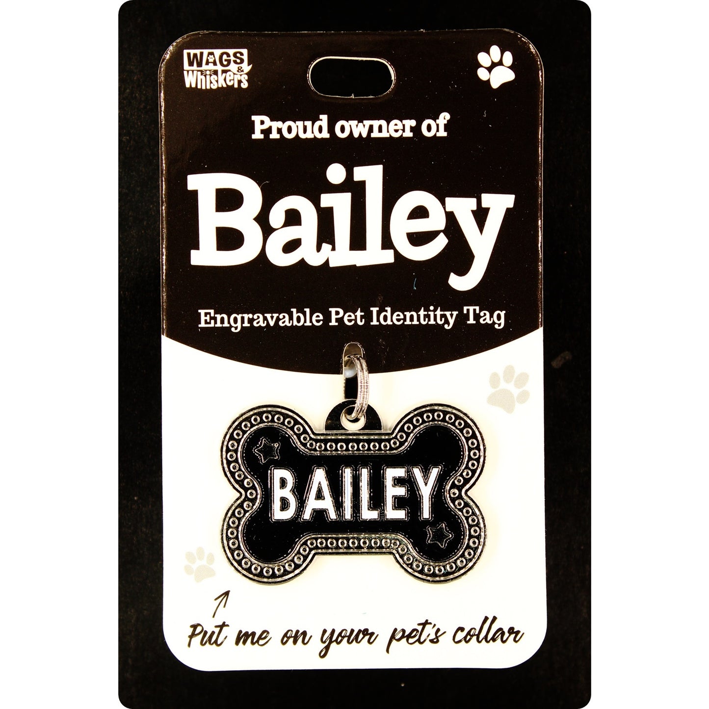 BAILEY PERSONALISED WAGS & WHISKERS DOG PET TAG NAMES CAN NOT BE CHANGED