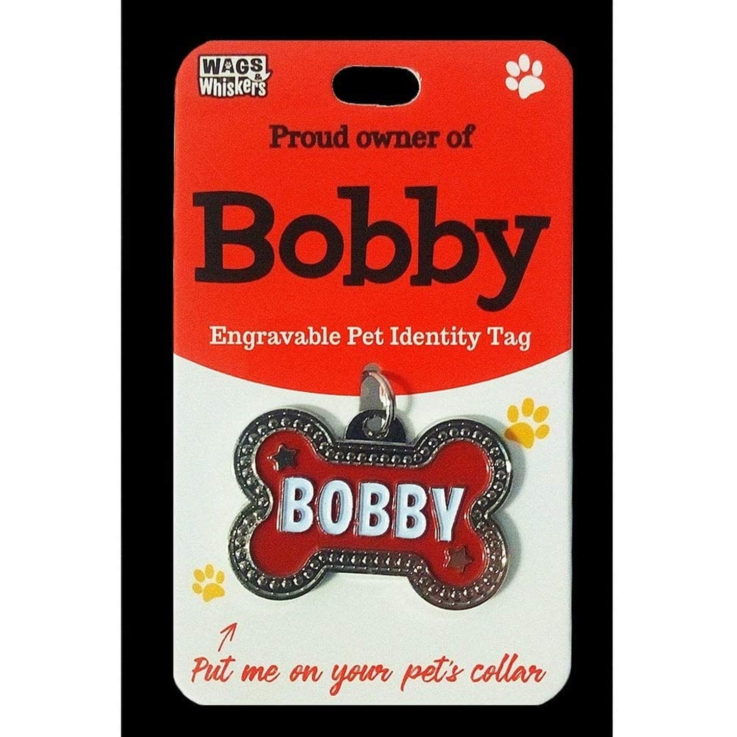 DESIRABLE GIFTS BOBBY PERSONALISED WAGS & WHISKERS DOG PET TAG NAMES CAN NOT BE CHANGED