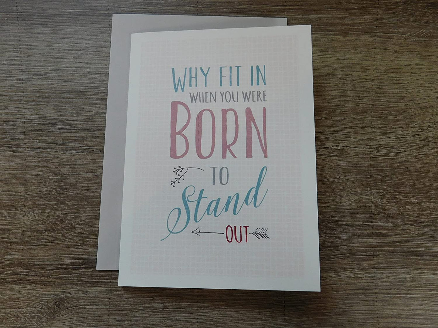 East of India - Just my type greeting card - Why fit in when you were born to stand out