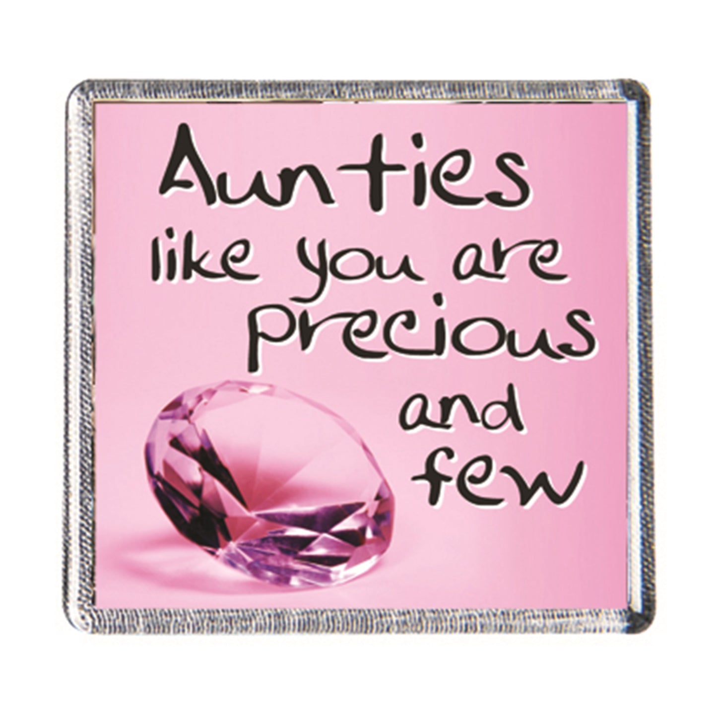 History & Heraldry Sentiment Fridge Magnets "Aunties like you"