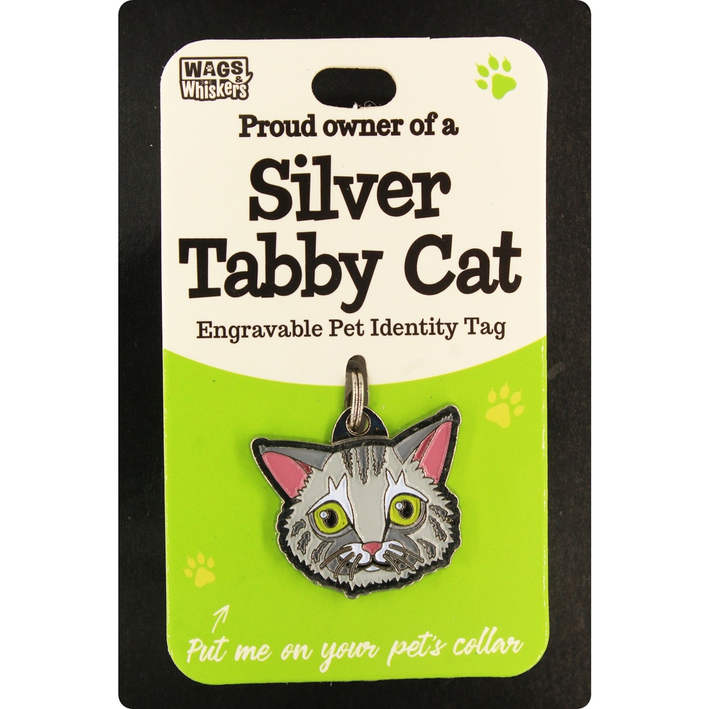 DESIRABLE GIFTS SILVER TABBY CAT WAGS & WHISKERS CAT PET TAG I CAN NOT ENGRAVE THIS ITEM